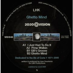 LHK - LHK - Ghetto Mind - 20:20 Vision