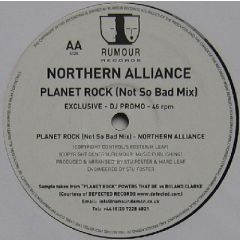 Northern Alliance - Northern Alliance - Planet Rock - Rumour