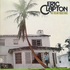 Eric Clapton - Eric Clapton - 461 Ocean Boulevard - RSO