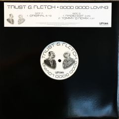 Trust & Fletch - Trust & Fletch - Good Good Loving - Bim Bam Recordings