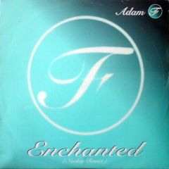 Adam F - Adam F - Enchanted Part 2 - Section 5