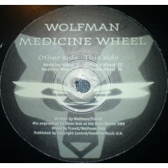 Wolfman - Wolfman - Medicine Wheel - White