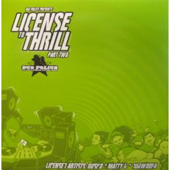 Various Artists - Various Artists - License To Thrill (Part 2) - Dub Police
