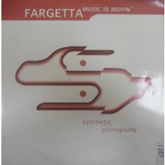 Fargetta - Fargetta - Music Is Movin (Remix) - Synthetic