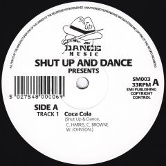 Shut Up & Dance - Shut Up & Dance - Coca Cola / Bast*Rds - Shut Up & Dance