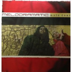 Melodramatic - Melodramatic - Melo Deez - L Tight
