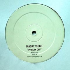 Magic Touch - Magic Touch - Phreak Off - Million Dollar Disco