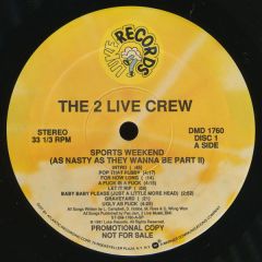 2 Live Crew - 2 Live Crew - Sports Weekend (As Nasty As They Wanna Be Part Ii) - Luke Skywalker