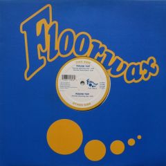 Round Top - Round Top - Hearsay - Floorwax