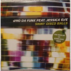 Who Da Funk Ft Jessica Eve - Who Da Funk Ft Jessica Eve - Shiny Disco Balls - Casa Rosso