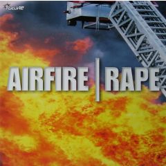 Airfire - Airfire - Rape - Future Recordings