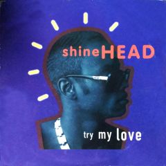 Shinehead - Shinehead - Try My Love - Elektra