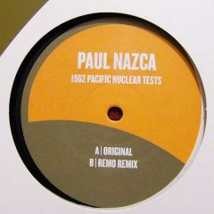 Paul Nazca - Paul Nazca - 1962 Pacific Nuclear Tests - Giant Wheel