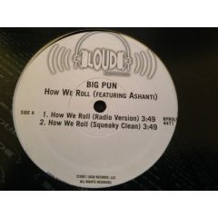 Big Pun - Big Pun - How We Roll - Loud Records
