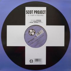 DJ Scot Project - DJ Scot Project - U (I Got A Feeling) - Positiva