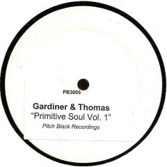 Gardner Vs Thomas - Gardner Vs Thomas - Primitive Side - Pitch Black