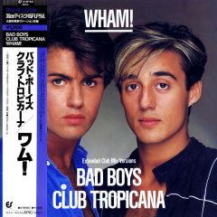 Wham - Wham - Bad Boys - Epic