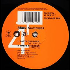 Mark Summers - Mark Summers - Party Children / Wicked In Mom - Island