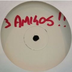 The 3 Amigos / Fade & Bananaman - The 3 Amigos / Fade & Bananaman - Find A Way / Haunted - Alpha Projects