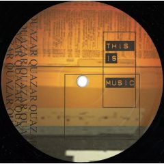 Quazar - Quazar - This Is Music - Seven Stars Records