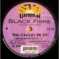 Black Fibre Ft Donna Blakely - Black Fibre Ft Donna Blakely - You Can Lift Me Up - Suburban