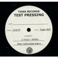 DJ Falk - DJ Falk - Busted (Peter Gelderblom Remix) - Tiger White