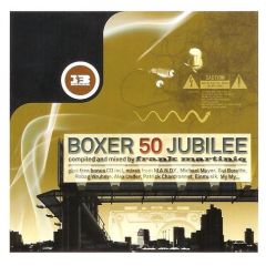 Boxer Presents - Boxer Presents - Boxer 50 Jubilee - Boxer