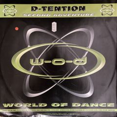 D-Tension - D-Tension - Second Adventure - World Of Dance