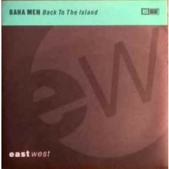 Baha Men - Baha Men - Back To The Island - Big Beat