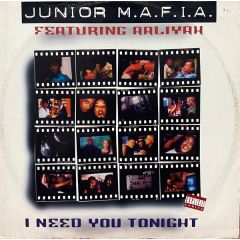 Junior Mafia - Junior Mafia - I Need You Tonight - Atlantic