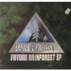 Various Artists - Various Artists - Future Rainforest EP - Rain Forest Records