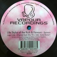 Life Stylus Of The Rich & Famous - Life Stylus Of The Rich & Famous - Spinnin - Vapour Recordings