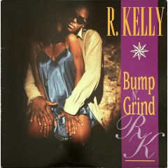 R Kelly - R Kelly - Bump N' Grind - Jive