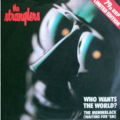 The Stranglers - The Stranglers - Who Wants The World? / The Meninblack (Waiting For 'Em) - United Artists Records