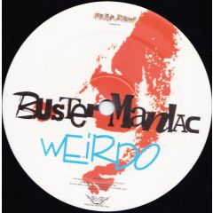 Buster Maniac - Buster Maniac - Weirdo - Freaxow 1