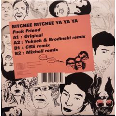 Bitchee Bitchee Ya Ya Ya - Bitchee Bitchee Ya Ya Ya - Fuck Friend - Kitsune 