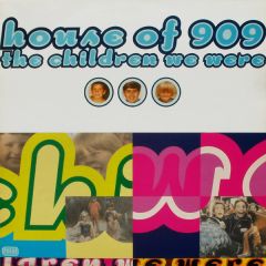 House Of 909 - House Of 909 - The Children We Were - Pagan