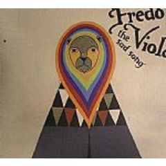 Fredo Viola - Fredo Viola - The Sad Song - Because