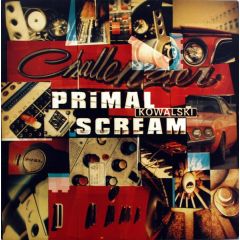 Primal Scream - Primal Scream - Kowalski - Creation