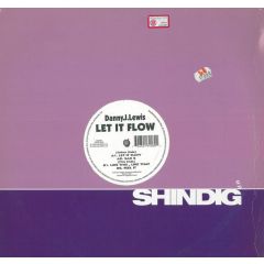 Danny J Lewis - Danny J Lewis - Let It Flow - Shindig