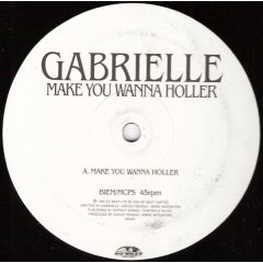 Gabrielle - Gabrielle - Make You Wanna Holler - Go! Beat