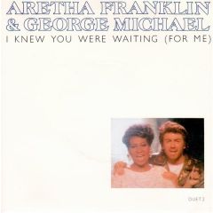 Aretha Franklin & George Michael - Aretha Franklin & George Michael - I Knew You Were Waiting (For Me) - Epic