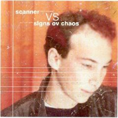 Scanner Vs Signs Of Chaos - Scanner Vs Signs Of Chaos - Michael Jackson - Earache, Intercord Record Service