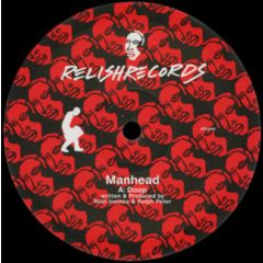 Manhead - Manhead - Doop / What? - Relish