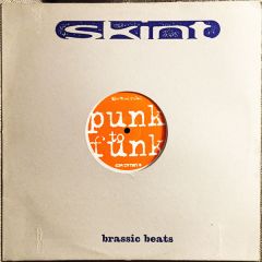 Fatboy Slim - Fatboy Slim - Punk To Funk - Skint