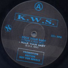 K.W.S. - Rock Your Baby - Network Records