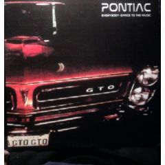 Pontiac - Pontiac - Everybody Dance To The Music - Compass Recordings