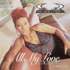 Queen Pen - Queen Pen - All My Love - Interscope