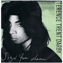 Terence Trent D'Arby - Terence Trent D'Arby - Sign Your Name - CBS