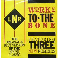 LNR - LNR - Work It To The Bone (Remixes) - Kool Kat